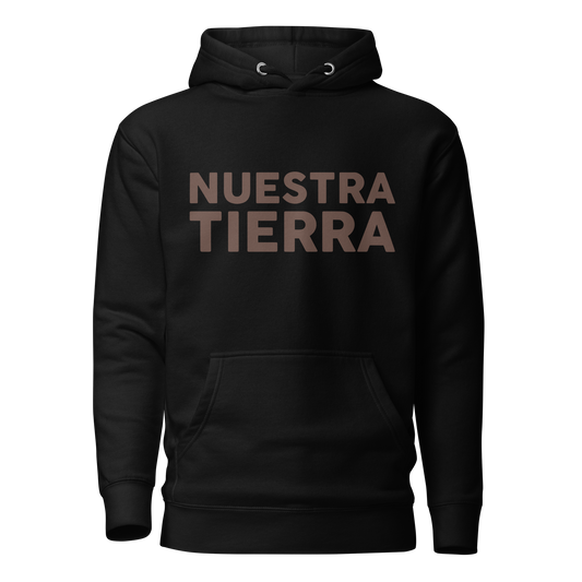 Nuestra Tierra Unisex Hoodie